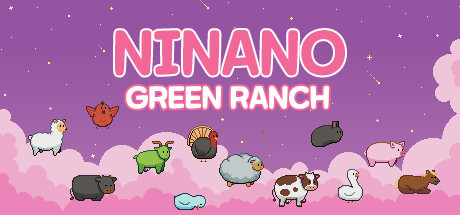 Festival II - Ninano : Green Ranch