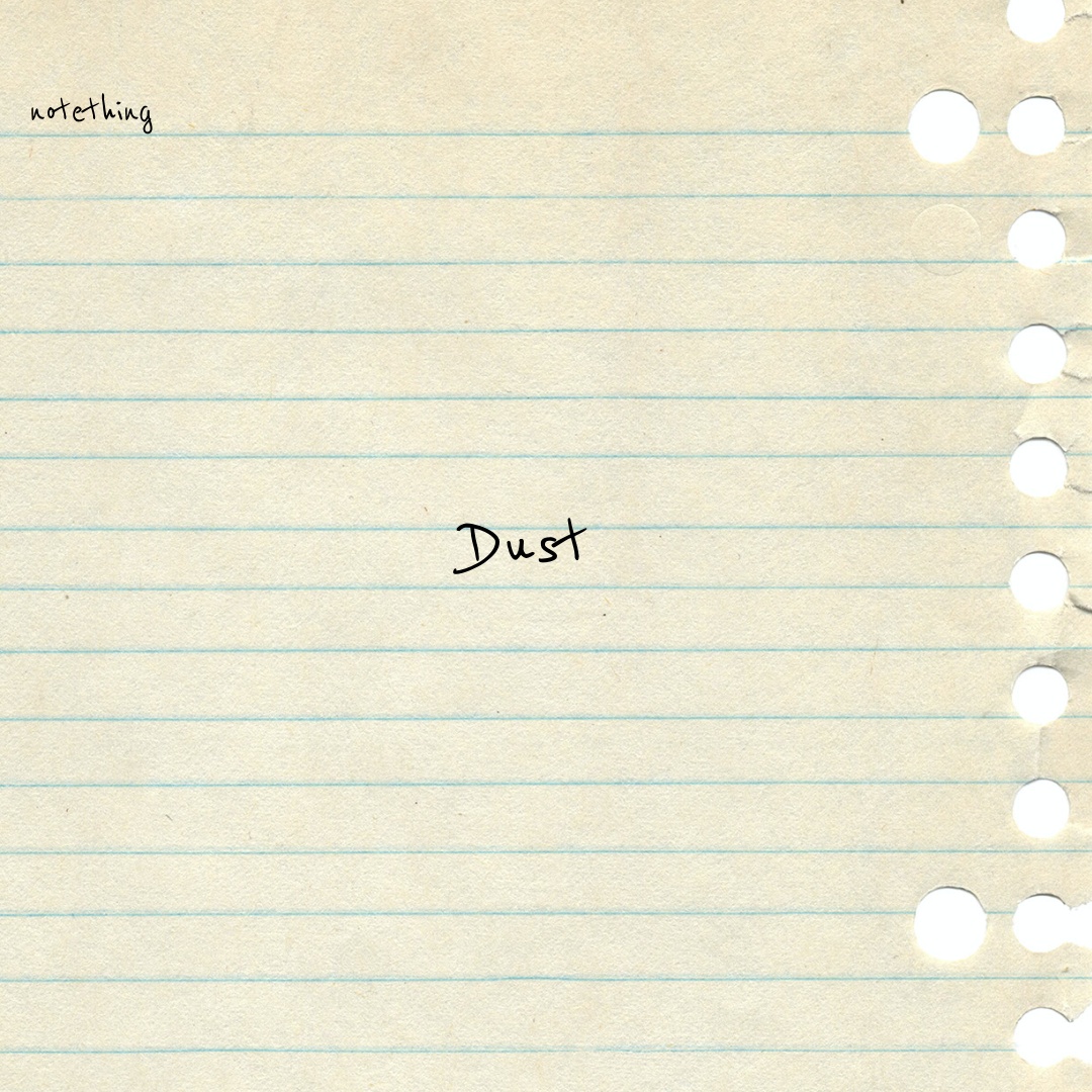 Dust