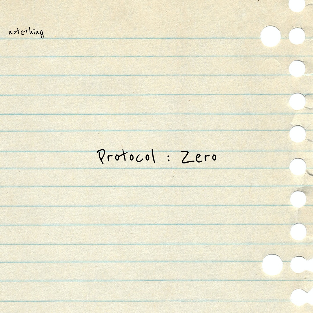 Protocol Zero