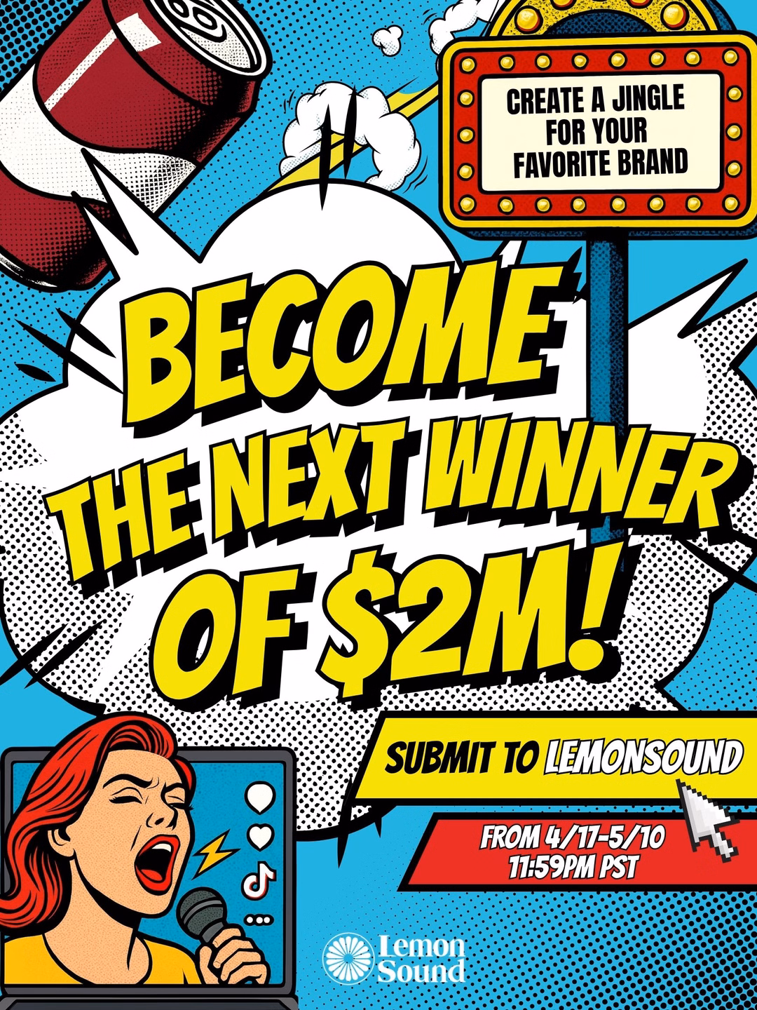 "Become the Next Winner of $2M"-CM Song Challenge