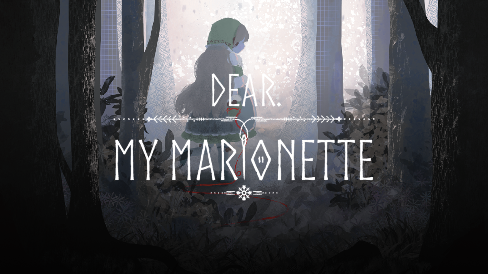 Dear. My Marionette
