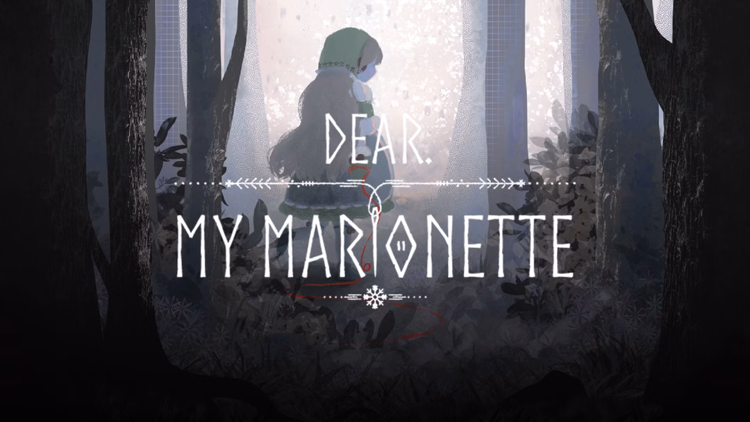 Dear. My Marionette