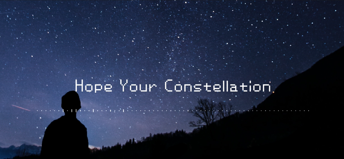 Hope Your Constellation
