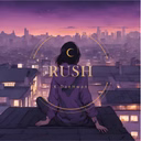 -RUSH-
