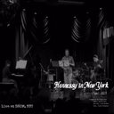 Henessy In New York